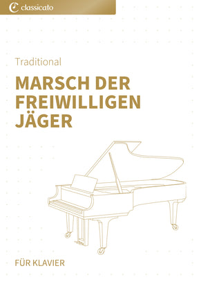 Marsch der freiwilligen Jäger