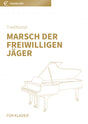 Marsch der freiwilligen Jäger