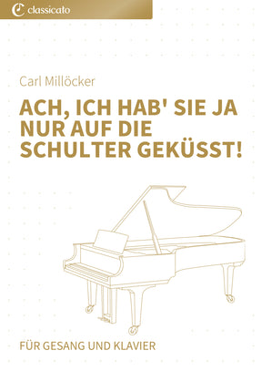 Ach, ich hab' sie ja nur auf die Schulter geküsst!