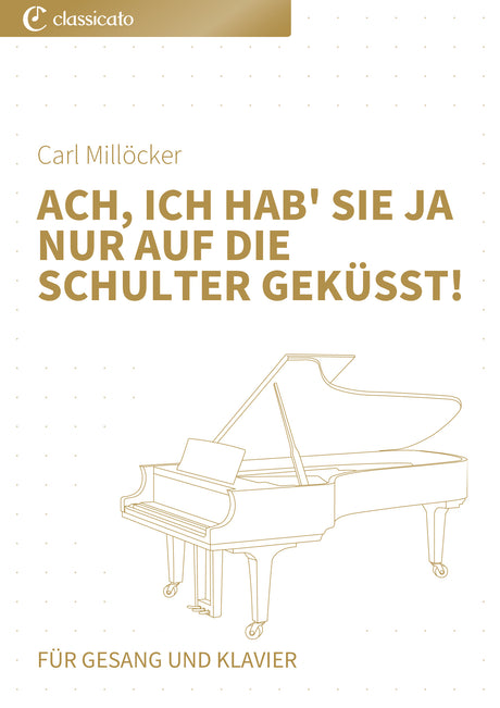 Ach, ich hab' sie ja nur auf die Schulter geküsst!