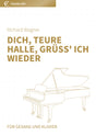 Dich, teure Halle, grüß' ich wieder