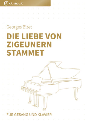 Die Liebe von Zigeunern stammet