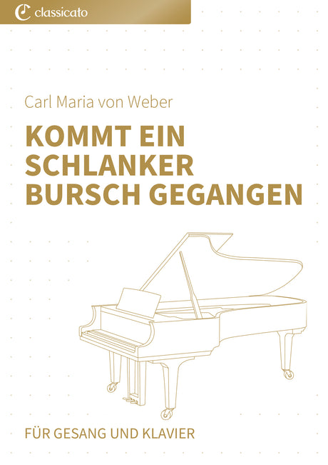 Kommt ein schlanker Bursch gegangen