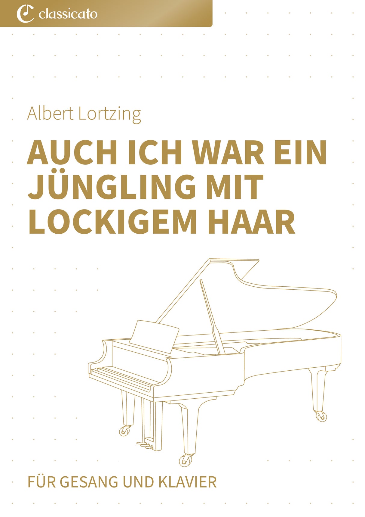 Auch ich war ein Jüngling mit lockigem Haar