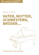 Vater, Mutter, Schwestern, Brüder...