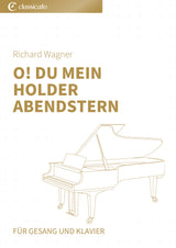 O! du mein holder Abendstern