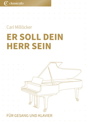 Er soll dein Herr sein