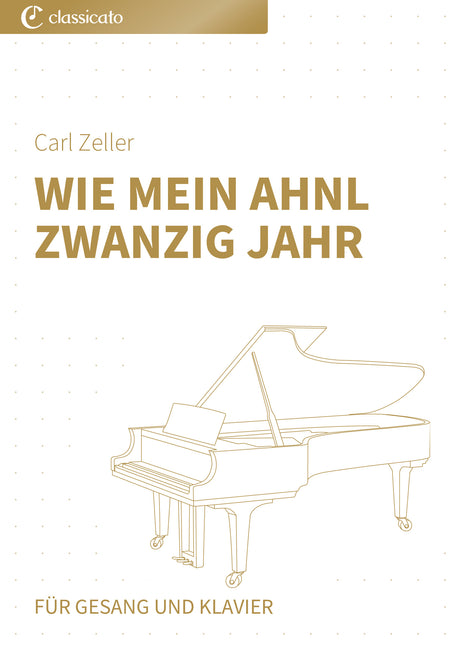 Wie mein Ahnl zwanzig Jahr