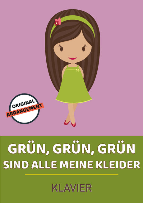 Grün, grün, grün sind alle meine Kleider