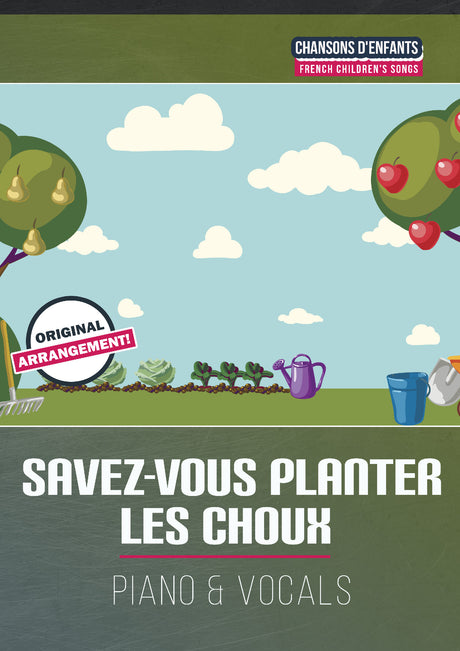 Savez-vous planter les choux
