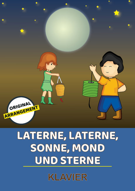Laterne, Laterne, Sonne, Mond und Sterne