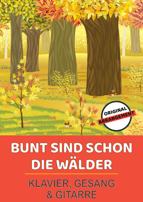 Bunt sind schon die Wälder