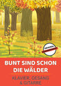Bunt sind schon die Wälder