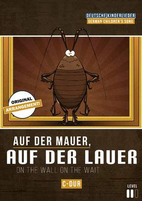 Auf der Mauer, auf der Lauer