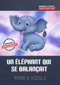 Un éléphant qui se balançait