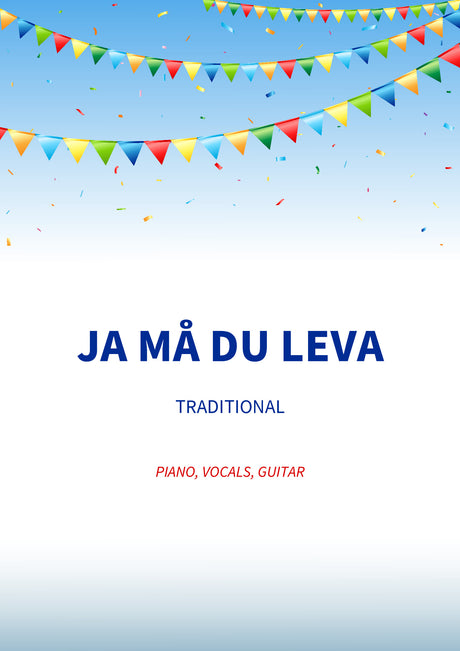 Ja må du leva