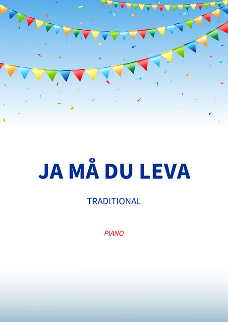 Ja må du leva