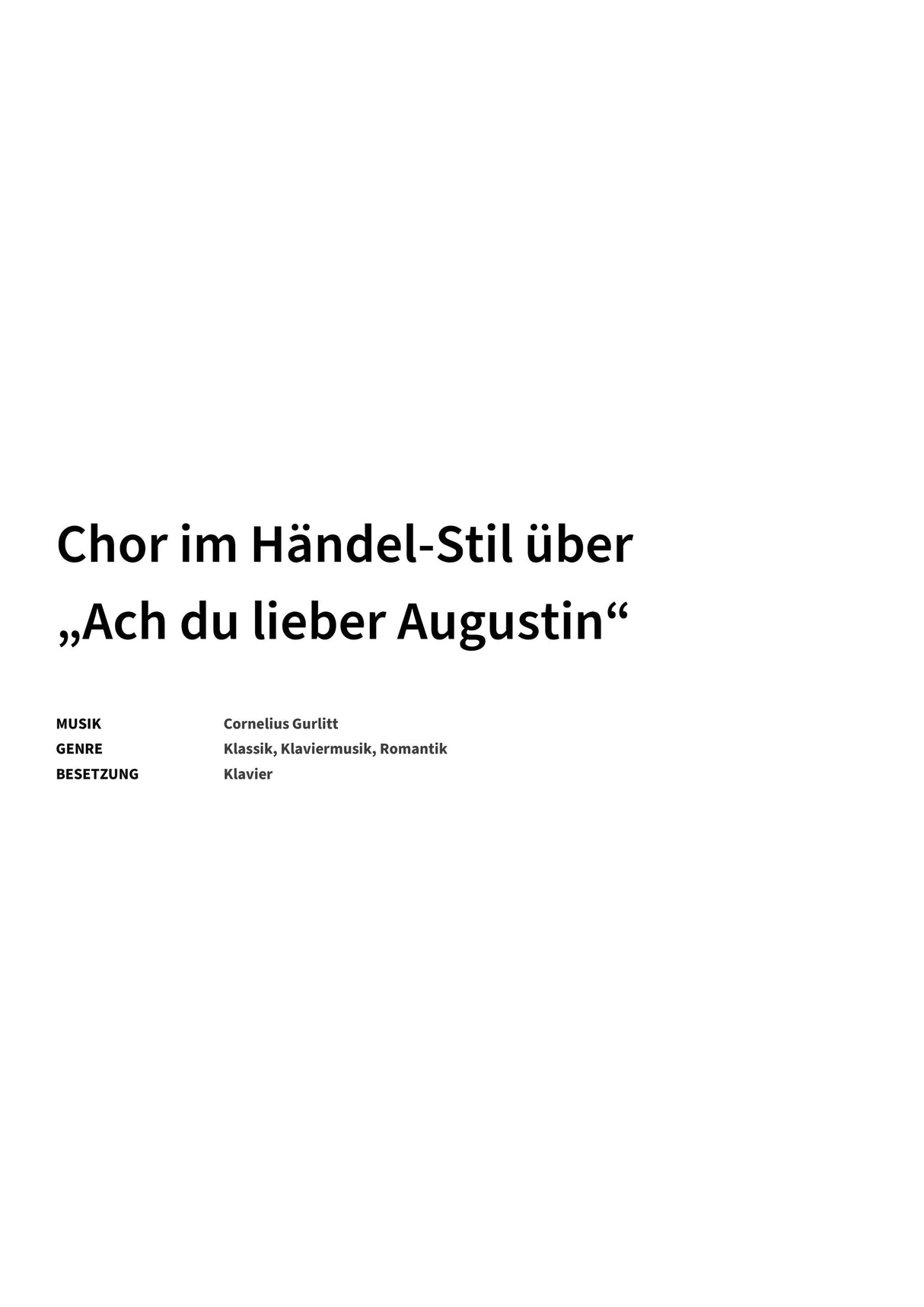 Chor im Händel-Stil über „Ach du lieber Augustin“ - Title Page