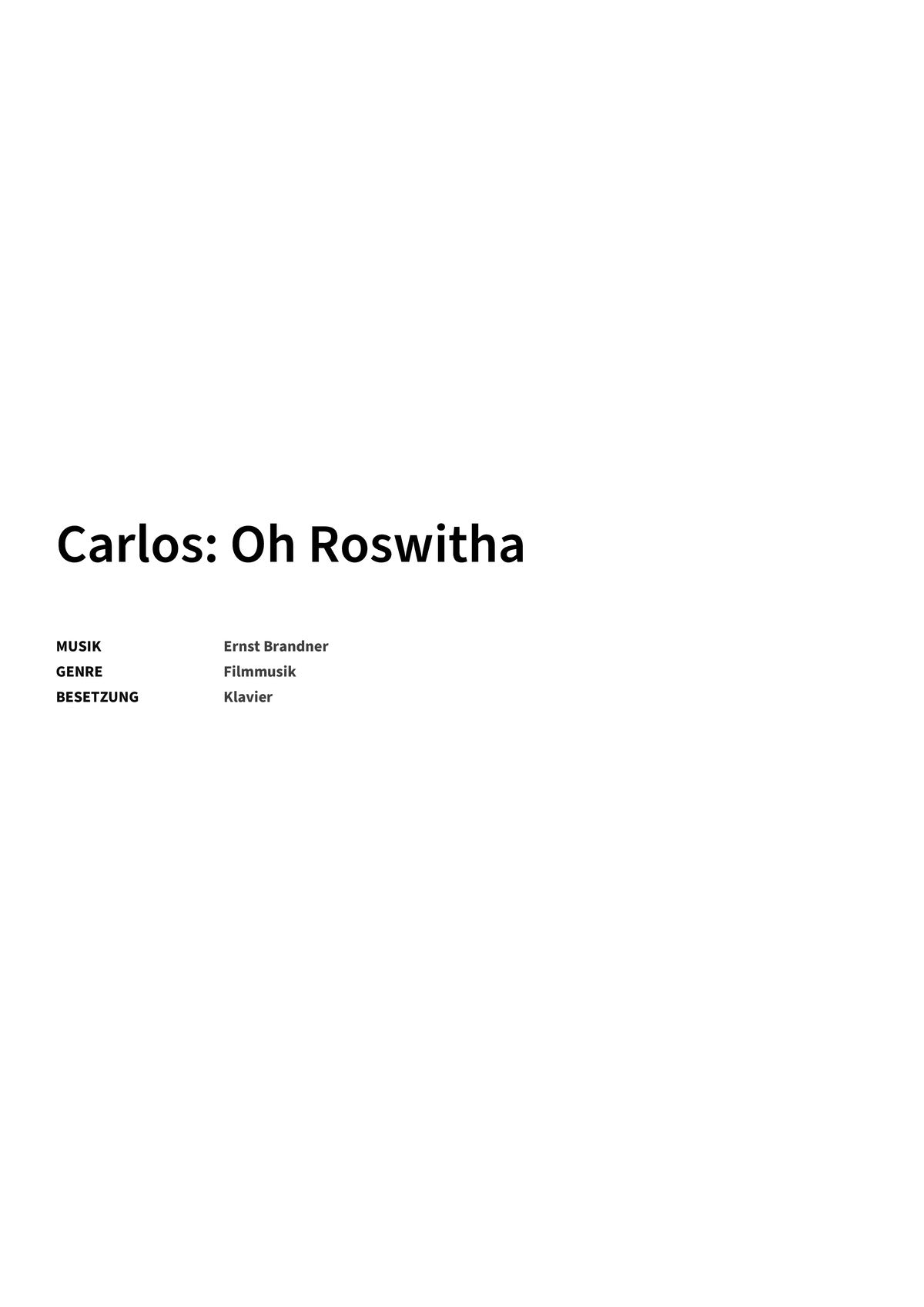 Carlos: Oh Roswitha - Title Page