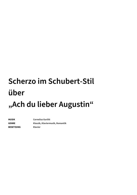 Scherzo im Schubert-Stil über „Ach du lieber Augustin“ - Title Page