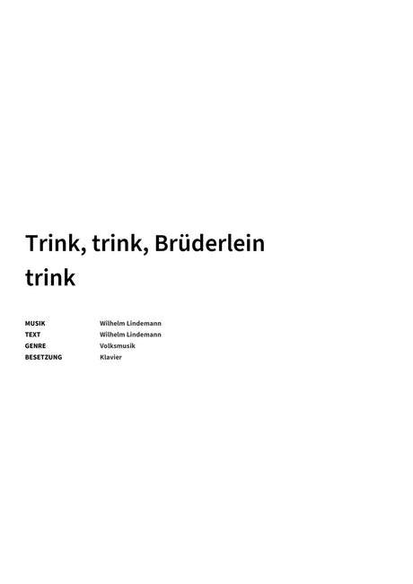 Trink, trink, Brüderlein trink - Title Page