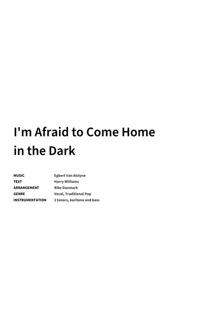 I'm Afraid to Come Home in the Dark - Title Page