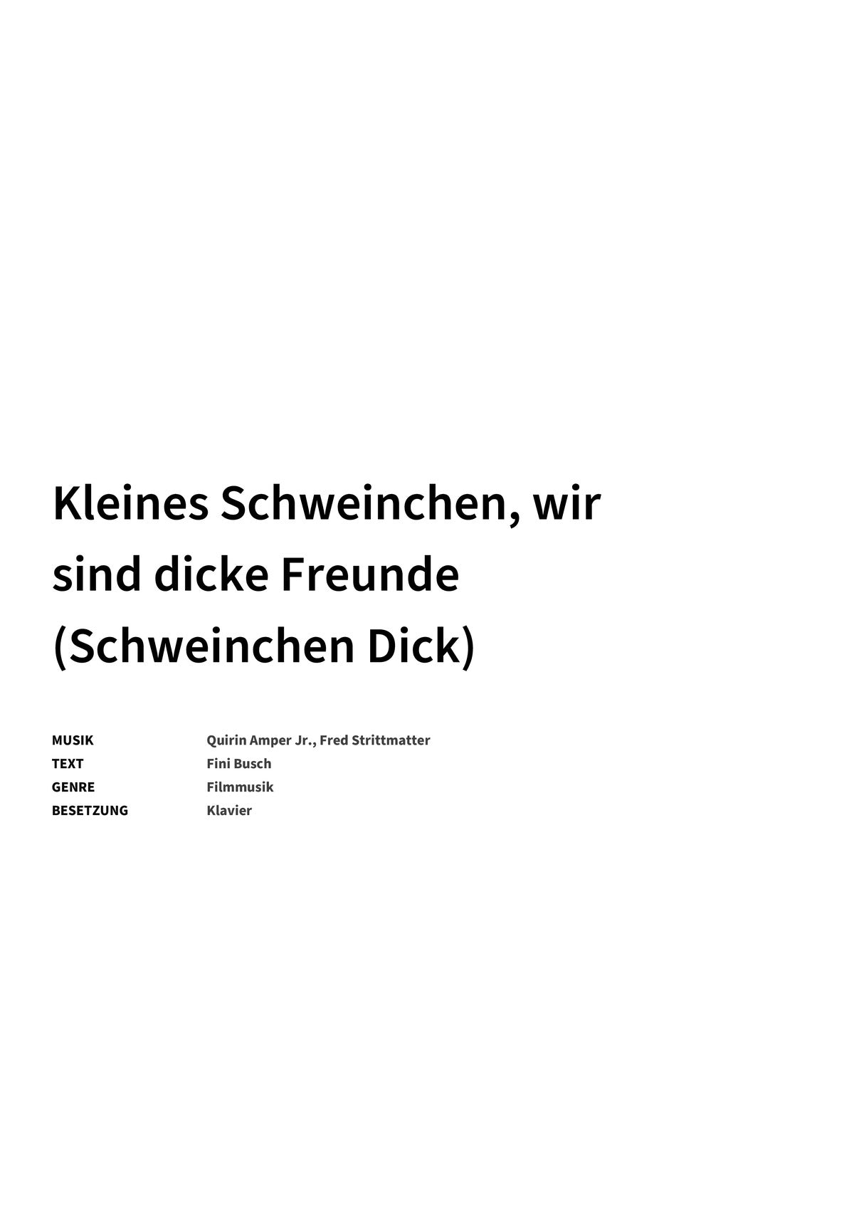 Kleines Schweinchen, wir sind dicke Freunde (Schweinchen Dick) - Title Page