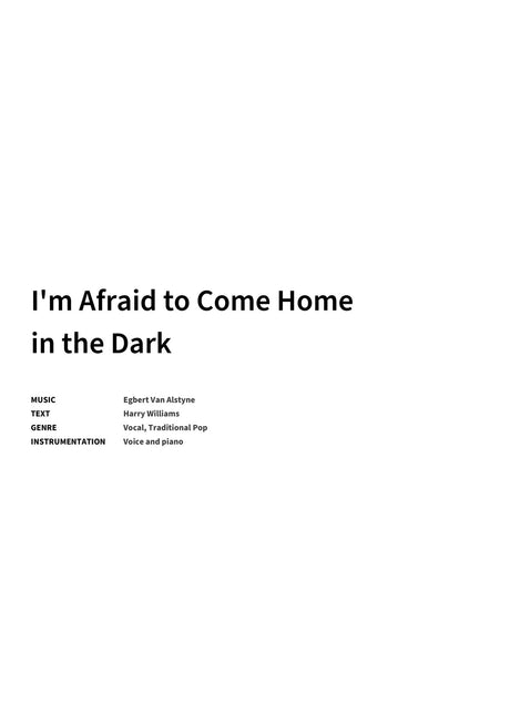 I'm Afraid to Come Home in the Dark - Title Page