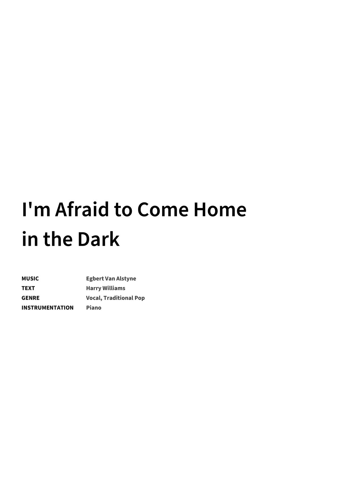 I'm Afraid to Come Home in the Dark - Title Page