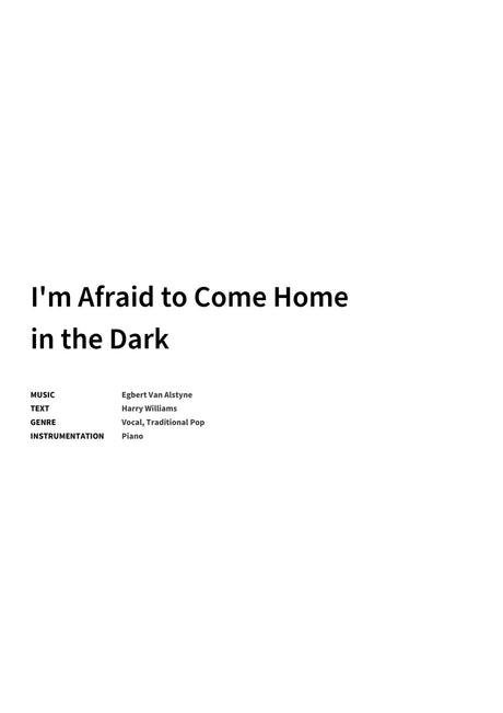 I'm Afraid to Come Home in the Dark - Title Page