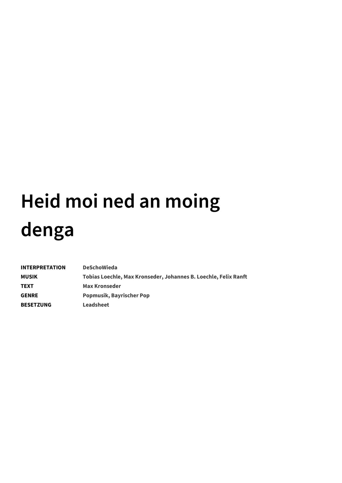 Heid moi ned an moing denga - Title Page